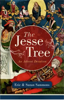 L'arbre de Jessé - The Jesse Tree