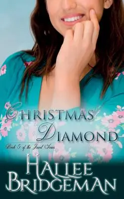 Christmas Diamond : The Jewel Series (La série des joyaux) livre 5 - Christmas Diamond: The Jewel Series book 5