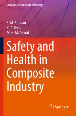 Sécurité et santé dans l'industrie des composites - Safety and Health in Composite Industry