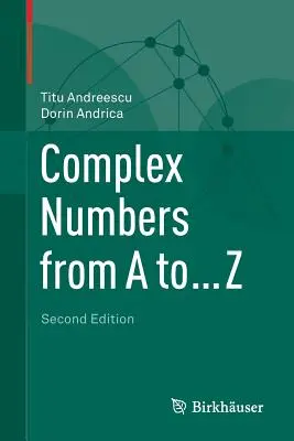 Nombres complexes de A à ... Z - Complex Numbers from A to ... Z