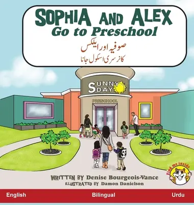 Sophia et Alex vont à l'école maternelle : صوفیہ اور ایلکس پری & - Sophia and Alex Go to Preschool: صوفیہ اور ایلکس پری &