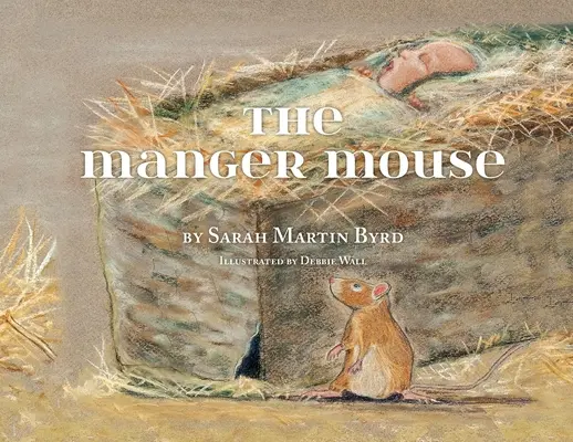 La souris de la crèche - The Manger Mouse