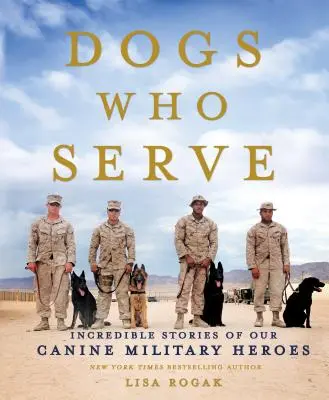 Les chiens qui servent - Dogs Who Serve