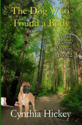 Le chien qui trouva un corps - The Dog Who Found a Body