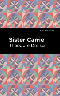 Sœur Carrie - Sister Carrie