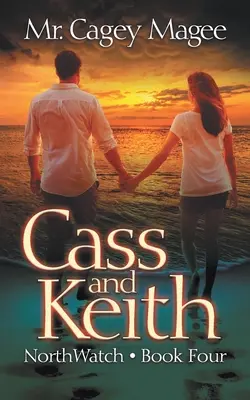 Cass et Keith : Mystère et thriller pour jeunes adultes - Cass and Keith: A Young Adult Mystery/Thriller