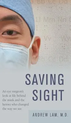 Sauver la vue - Saving Sight