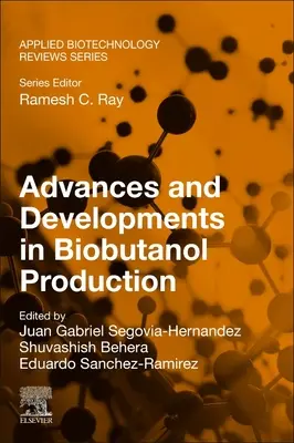 Progrès et développements dans la production de biobutanol - Advances and Developments in Biobutanol Production