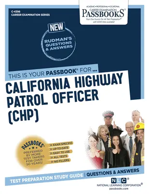 Officier de la patrouille routière de Californie (Chp) (C-4396) : Passbooks Study Guidevolume 4396 - California Highway Patrol Officer (Chp) (C-4396): Passbooks Study Guidevolume 4396