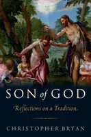 Fils de Dieu : Réflexions sur une tradition - Son of God: Reflections on a Tradition