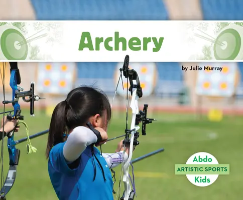 Tir à l'arc - Archery