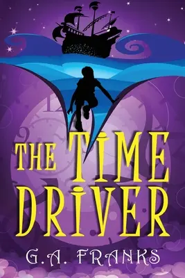 Le conducteur du temps - The Time Driver