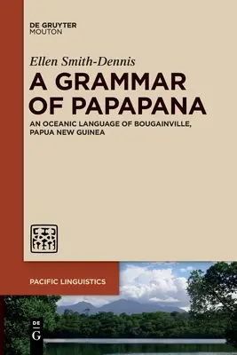 Une grammaire du papapana - A Grammar of Papapana