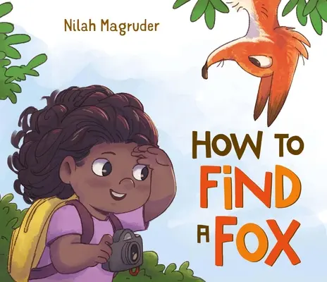 Comment trouver un renard - How to Find a Fox