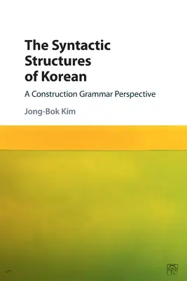 Les structures syntaxiques du coréen - The Syntactic Structures of Korean