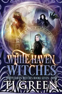 Les sorcières de White Haven : Livres 7 - 9 - White Haven Witches: Books 7 - 9