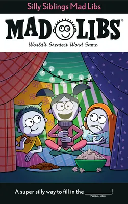 Mad Libs de Silly Siblings : Le plus grand jeu de mots du monde - Silly Siblings Mad Libs: World's Greatest Word Game