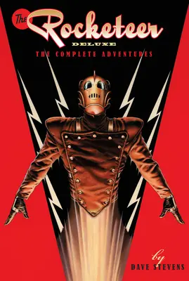 The Rocketeer : Les Aventures Complètes Edition Deluxe - The Rocketeer: The Complete Adventures Deluxe Edition