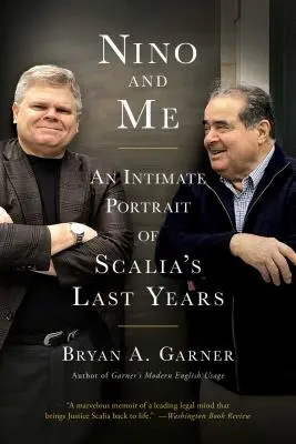 Nino et moi : Un portrait intime des dernières années de Scalia - Nino and Me: An Intimate Portrait of Scalia's Last Years