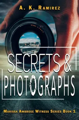 Secrets et photographies - Secrets & Photographs