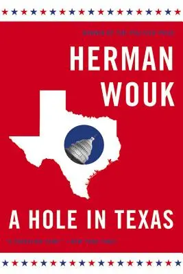 Un trou au Texas - A Hole in Texas