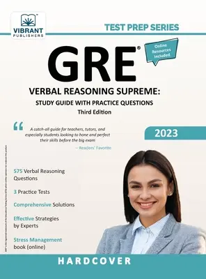 GRE Verbal Reasoning Supreme : Study Guide with Practice Questions (en anglais) - GRE Verbal Reasoning Supreme: Study Guide with Practice Questions