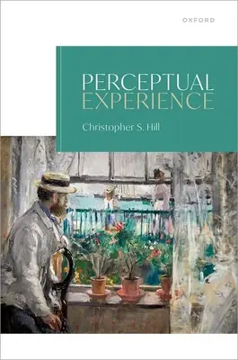 L'expérience de la perception - Perceptual Experience