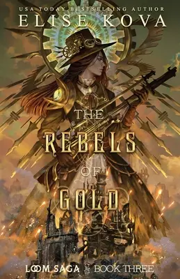 Les rebelles de l'or - The Rebels of Gold