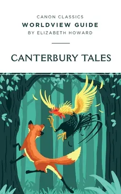 Guide de la vision du monde pour Les Contes de Canterbury - Worldview Guide for The Canterbury Tales