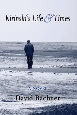 La vie et l'époque de Kirinski - Kirinski's Life & Times