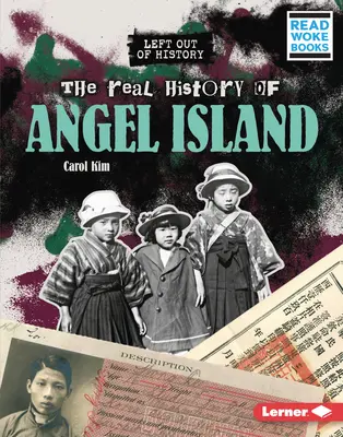 La véritable histoire d'Angel Island - The Real History of Angel Island