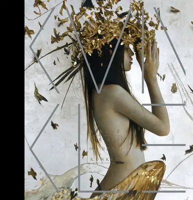 Alkeme : L'art de Brad Kunkle - Alkeme: The Art of Brad Kunkle