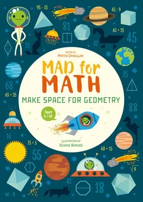 Fou de maths : La place de la géométrie : Un cahier d'exercices de géométrie de base (8-10 ans) - Mad for Math: Make Space for Geometry: A Geometry Basics Math Workbook (Ages 8-10 Years)