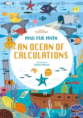 Fou de maths : Un océan de calculs : Un cahier de calcul pour les enfants (Compétences en maths, 6-9 ans) - Mad for Math: An Ocean of Calculations: A Math Calculation Workbook for Kids (Math Skills, Age 6-9)