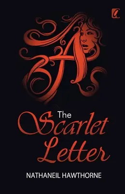 La lettre écarlate - The Scarlet Letter