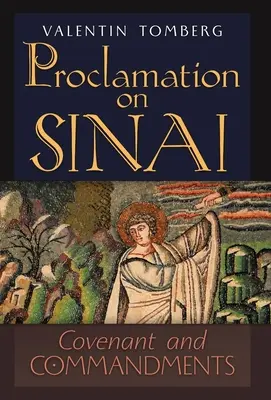 Proclamation au Sinaï : L'alliance et les commandements - Proclamation on Sinai: Covenant and Commandments