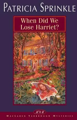 Quand avons-nous perdu Harriet ? - When Did We Lose Harriet?