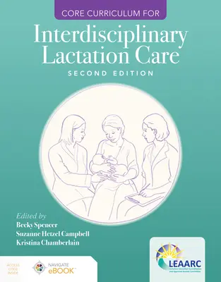 Programme de base pour les soins de lactation interdisciplinaires - Core Curriculum for Interdisciplinary Lactation Care