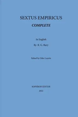 Sextus Empiricus complet - Sextus Empiricus Complete
