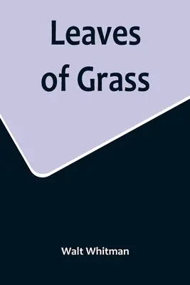 Feuilles d'herbe - Leaves of Grass