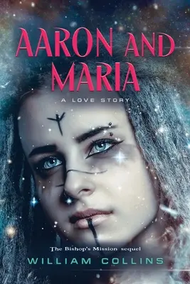 Aaron et Maria : une histoire d'amour - Aaron and Maria: A Love Story