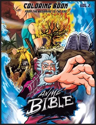 Anime Bible From The Beginning To The End Vol. 2 : Coloring Book (en anglais) - Anime Bible From The Beginning To The End Vol. 2: Coloring Book