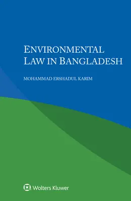 Droit de l'environnement au Bangladesh - Environmental Law in Bangladesh