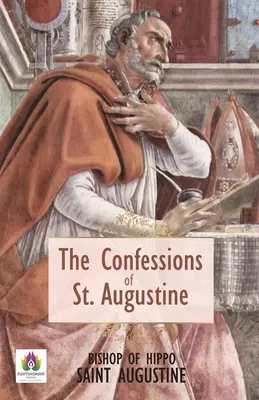 Les Confessions de Saint Augustin - The Confessions of St. Augustin