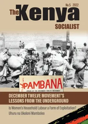 Le socialiste kenyan Vol. 5 - The Kenyan Socialist Vol. 5