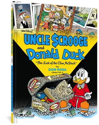 Walt Disney Oncle Scrooge et Donald Duck : Le dernier du clan McDuck : La bibliothèque de Don Rosa Vol. 4 - Walt Disney Uncle Scrooge and Donald Duck: The Last of the Clan McDuck: The Don Rosa Library Vol. 4