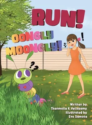 Cours&nbsp;! Oongly Moongly&nbsp;! - Run! Oongly Moongly!