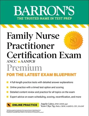 L'examen de certification de l'infirmière praticienne familiale Premium : 4 tests pratiques + révision complète + pratique en ligne - Family Nurse Practitioner Certification Exam Premium: 4 Practice Tests + Comprehensive Review + Online Practice