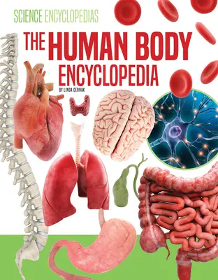 L'encyclopédie du corps humain - The Human Body Encyclopedia