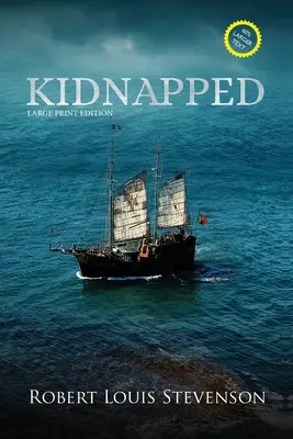 Kidnapped (annoté, gros caractères) - Kidnapped (Annotated, Large Print)